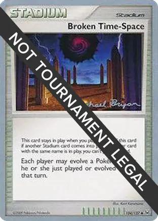 Broken Time-Space 2010 (Mychael Bryan) 104 - World Championship Decks