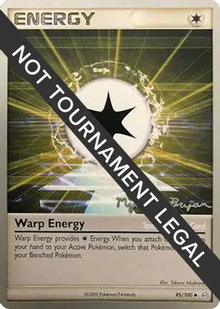 Warp Energy 2010 (Mychael Bryan) 095 - World Championship Decks