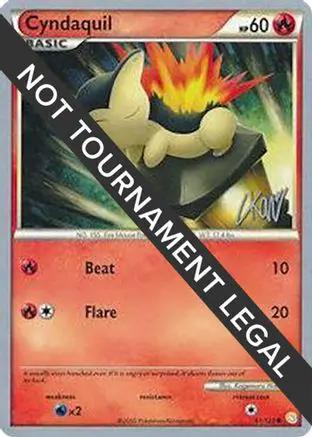 Cyndaquil 2011 (Christopher Kan) 061 - World Championship Decks