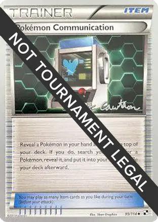 Pokemon Communication 2011 (Ross Cawthon) 099 - World Championship Decks