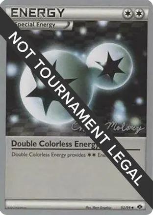 Double Colorless Energy 2012 (Chase Moloney) 092 - World Championship Decks
