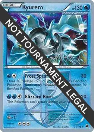 Kyurem 2014 (Haruto Kobayashi) 031 - World Championship Decks