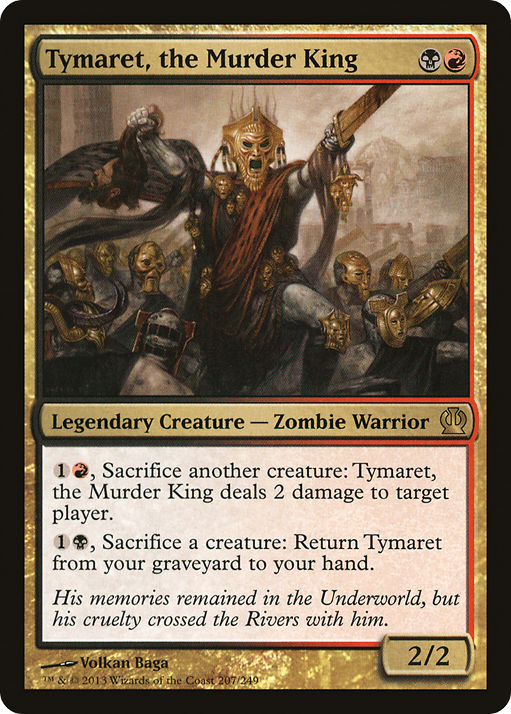 Tymaret, the Murder King (THS-207) - Theros Foil