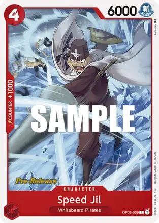 Speed Jil (OP03-006) - Pillars of Strength Pre-Release Cards
