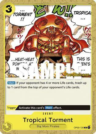 Tropical Torment (OP03-120) - Pillars of Strength Pre-Release Cards
