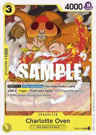Charlotte Oven (OP03-105) - Pillars of Strength Pre-Release Cards