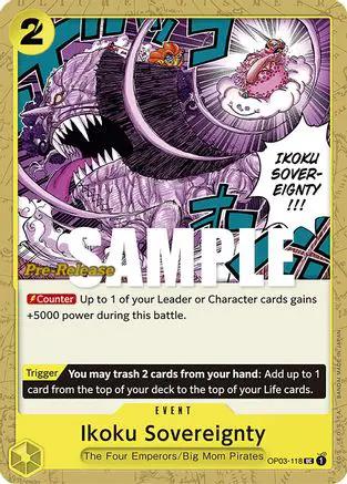 Ikoku Sovereignty (OP03-118) - Pillars of Strength Pre-Release Cards