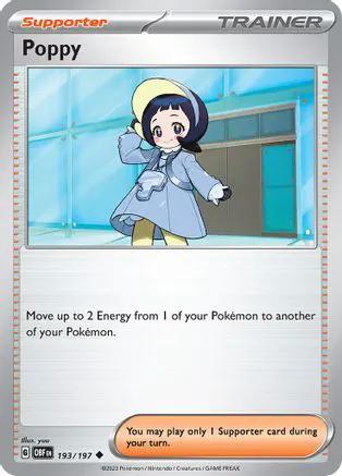 Poppy 193/197 - SV03 Obsidian Flames Reverse Holofoil
