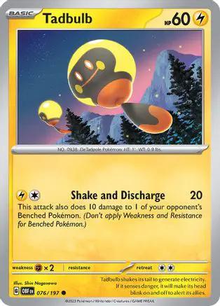 Tadbulb 076/197 - SV03 Obsidian Flames Reverse Holofoil