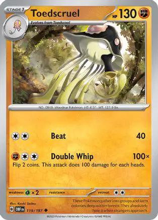 Toedscruel 119/197 - SV03 Obsidian Flames Reverse Holofoil