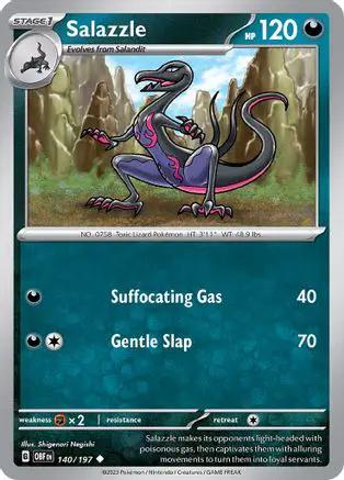 Salazzle 140/197 - SV03 Obsidian Flames