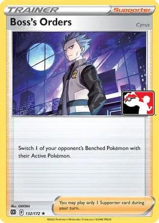 Boss's Orders 132/172 - Prize Pack Series Cards - Holofoil