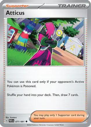 Atticus 077/091 - SV Paldean Fates