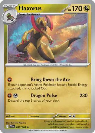 Haxorus 046/064 - SV Shrouded Fable Reverse Holofoil