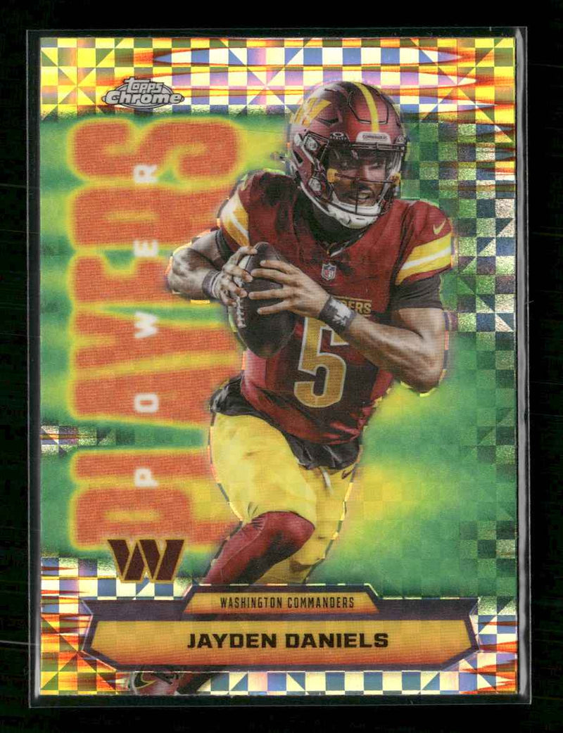 2025 Topps Chrome Power Players X-Fractor Jayden Daniels #PP-3