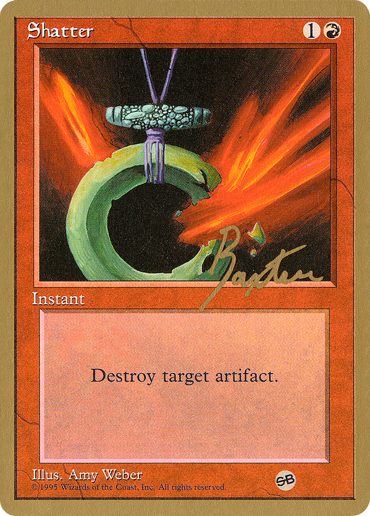 Shatter (WCD-GB219SB) - Pro Tour Collector Set