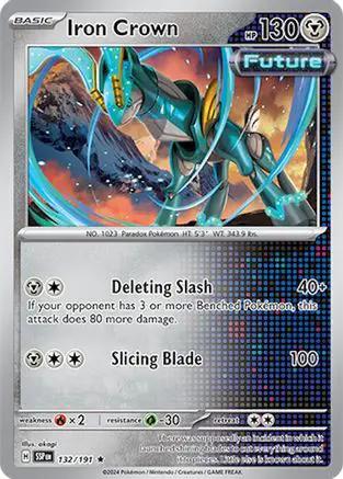 Iron Crown 132/191 - SV08 Surging Sparks Holofoil