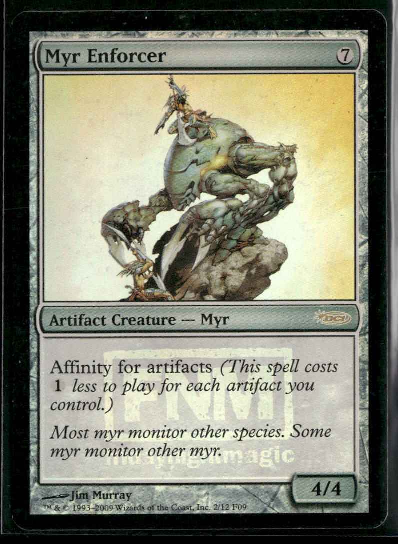 FNM Promos Myr Enforcer #2 Damaged