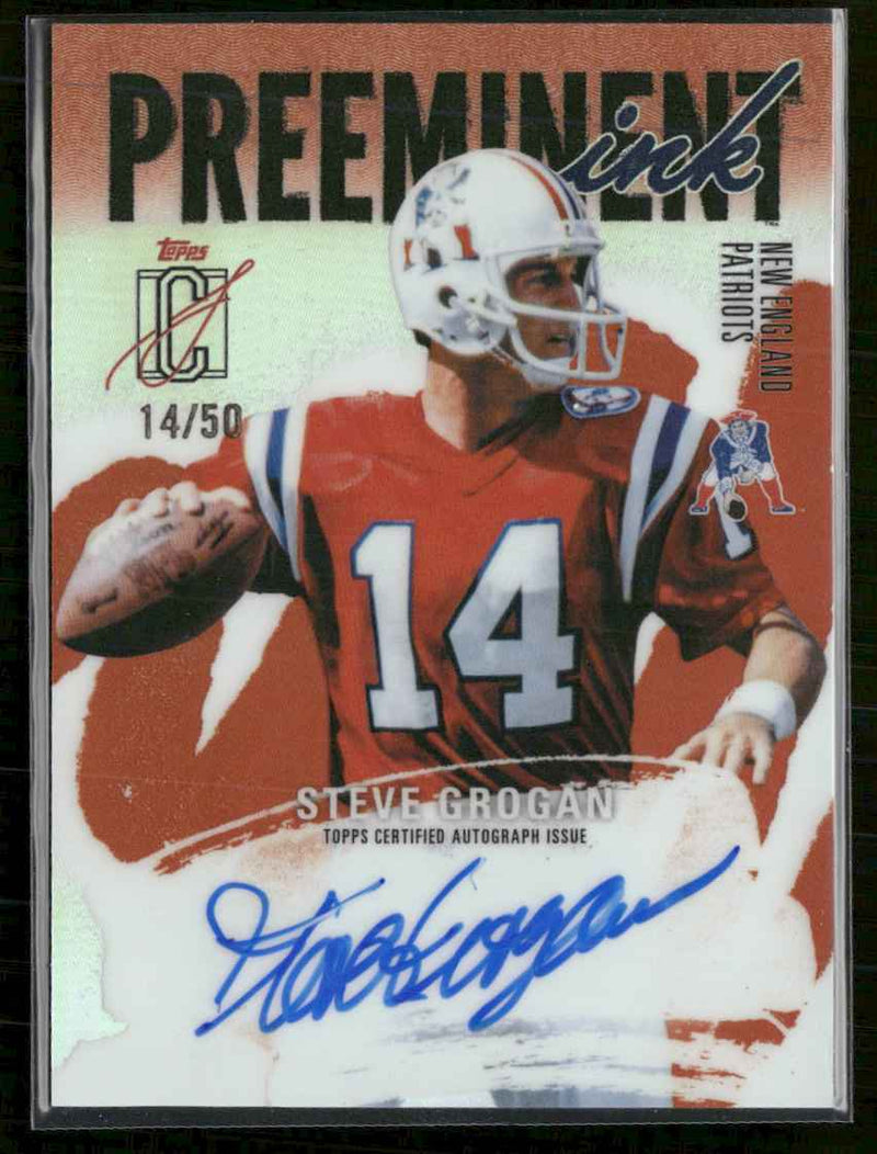 2024 Topp Class Preeminent Ink-AU Orange Refractor Steve Grogan #/50 Auto #PI-SG