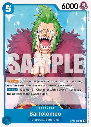 Bartolomeo (OP10-052) - Royal Blood