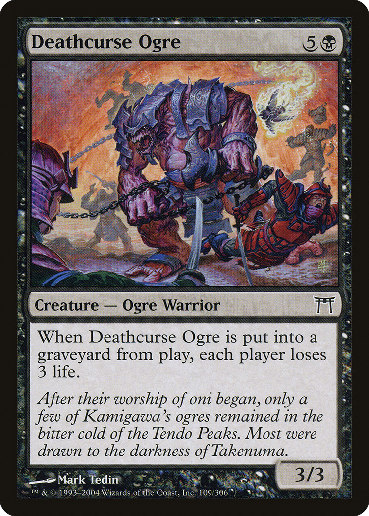 Deathcurse Ogre (CHK-109) - Champions of Kamigawa