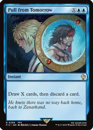 Pull from Tomorrow (FIC-269) - Commander: FINAL FANTASY