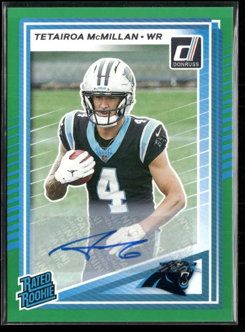 2025 Donruss Rated Rookies Autographs Green Tetairoa McMillan Rookie Auto #314