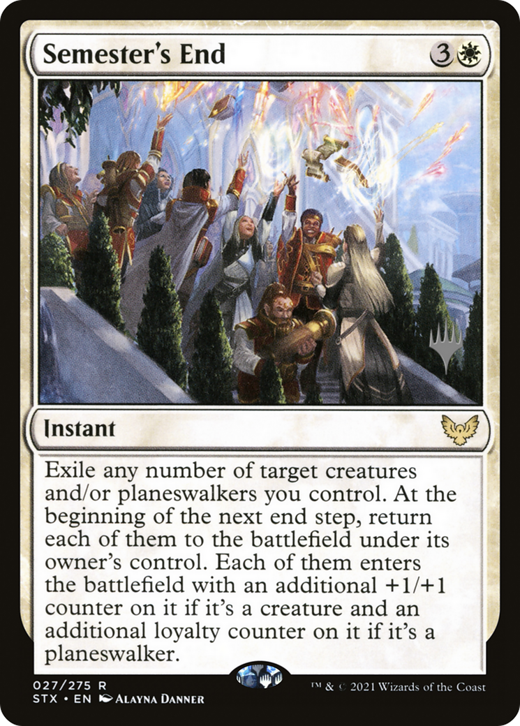 Semester's End (PPSTX-27P) - Strixhaven: School of Mages Promos
