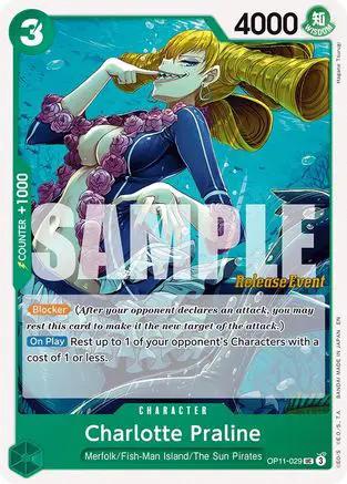 Charlotte Praline (OP11-029) - A Fist of Divine Speed Release Event Cards