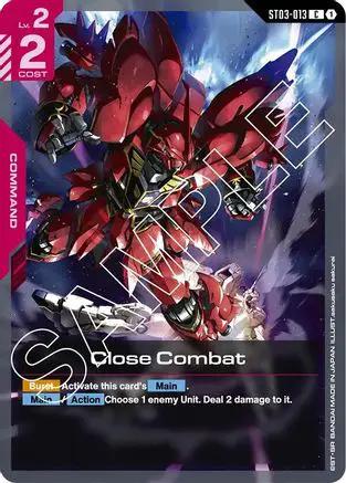 Close Combat (ST03-013) - Starter Deck 03 Zeons Rush