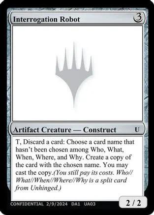 Interrogation Robot (-) - Un-Known Event Playtest Cards