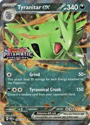 Tyranitar ex (Prismatic Evolutions Stamp) 064 - Miscellaneous Cards & Products Holofoil
