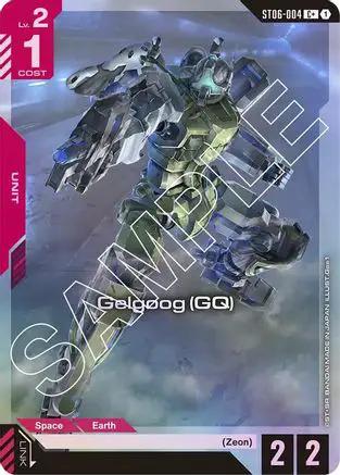Gelgoog (GQ) (C+) (ST06-004) - Starter Deck 06 Clan Unity Holofoil