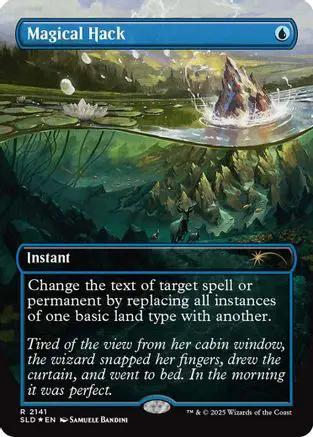 Magical Hack (SLD-2141) - Secret Lair Drop Series Foil