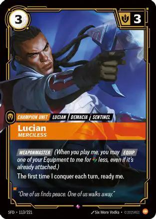 Lucian - Merciless (113/221) - Spiritforged Foil