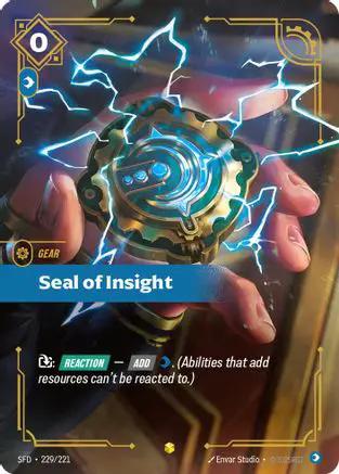 Seal of Insight (Overnumbered) (229/221) - Spiritforged Foil