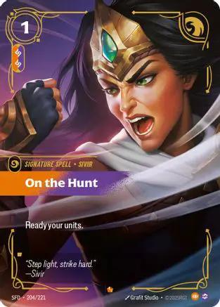 On the Hunt (204/221) - Spiritforged Foil