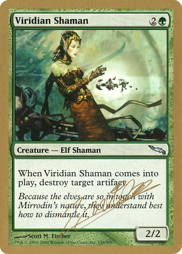 Viridian Shaman (WCD-JN139) - World Championship Decks 2004