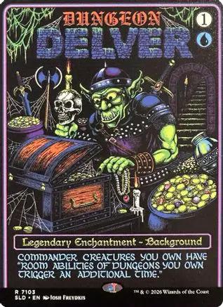 Dungeon Delver (SLD-7103) - Secret Lair Drop Series