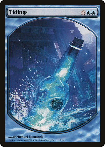 Tidings (MPRP-002) - Magic Player Rewards 2008