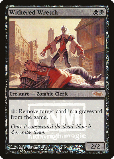 Withered Wretch (FNM-012) - Friday Night Magic 2003 Foil
