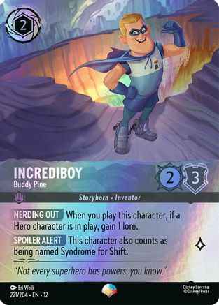 Incrediboy - Buddy Pine (Epic) (221/204) - Wilds Unknown Holofoil