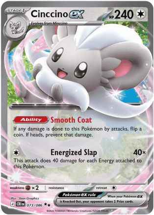 Cinccino ex 073/086 - ME04 Chaos Rising Holofoil