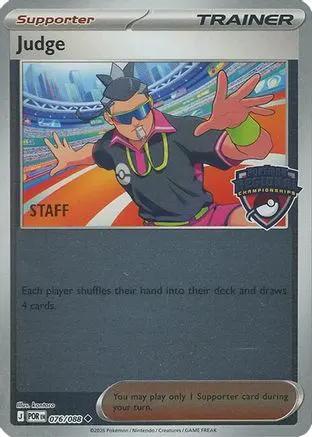 Judge (Regional Championships) [Staff] 076/088 - League & Championship Cards Reverse Holofoil
