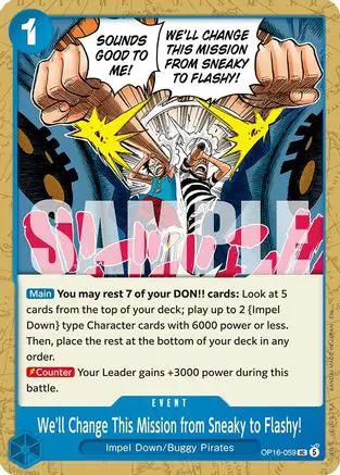 We'll Change This Mission from Sneaky to Flashy! (OP16-059) - The Time of Battle