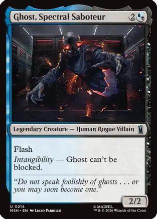 Ghost, Spectral Saboteur (MSH-214) - Marvel Super Heroes Foil