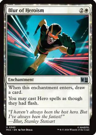 Blur of Heroism (MSC-585) - Commander: Marvel Super Heroes