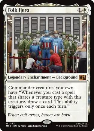 Folk Hero (Surge Foil) (MSC-132) - Commander: Marvel Super Heroes Foil