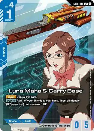 Luna Mana & Carry Base (C+) (ST10-016) - Starter Deck 10 Generation Pulse Holofoil
