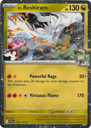 N's Reshiram (Cosmos Holo) 116/159 - Prize Pack Series Cards Holofoil
